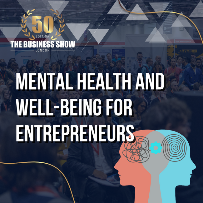 Mental Health and Wellbeing for Entrepreneurs