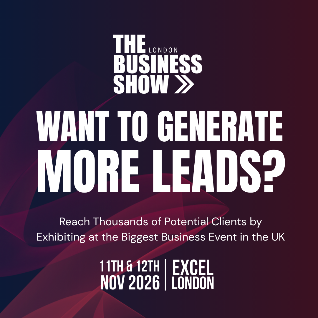 Want to generate more leads, exhibit at The Business Show pop-up