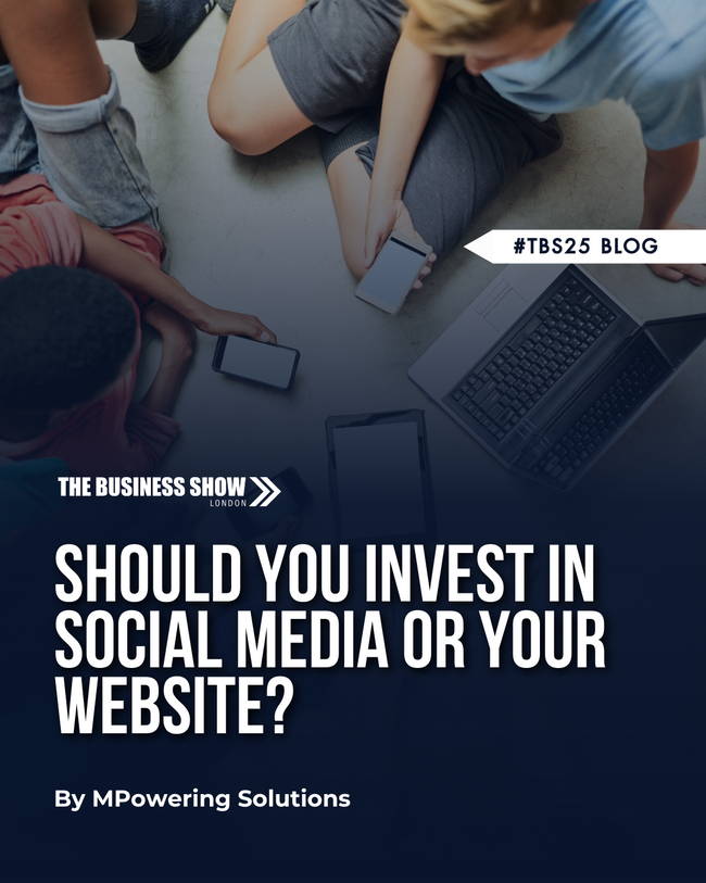 Should You Invest in Social Media or Your Website?