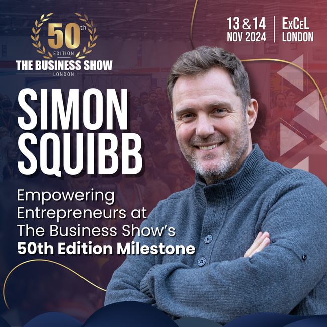 Simon Squibb: Empowering Entrepreneurs at The Business Show’s 50th Edition Milestone