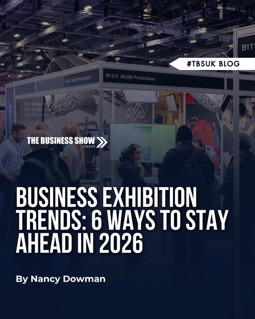 Business Exhibition Trends: 6 Ways To Stay Ahead In 2026