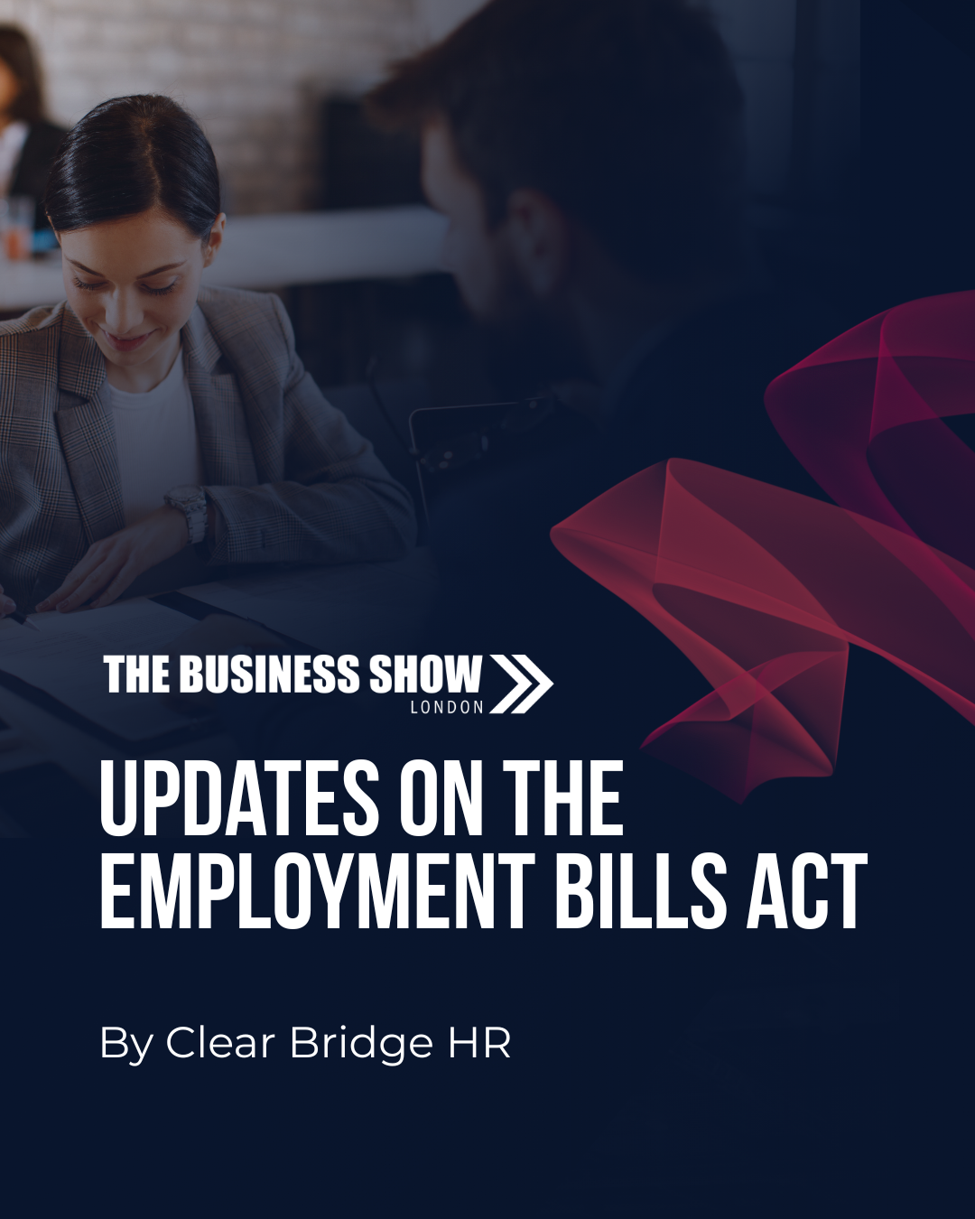 Everything you need to know about the updates on the Employment Bills Act - without the jargon