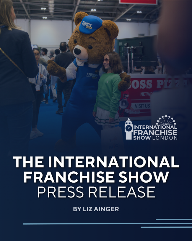 The International Franchise Show 2025: Record-Breaking Attendance, Unforgettable Moments, and Franchise Innovation