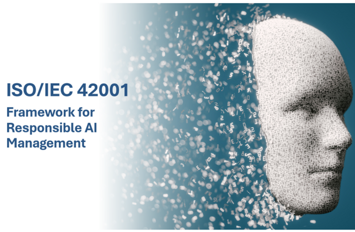 ISO/IEC 42001- Framework for Responsible AI Management