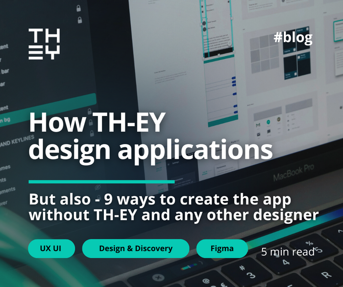 How TH-EY design applications