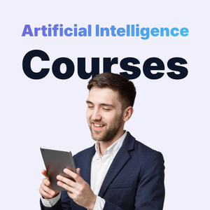 AI Courses and Certifications
