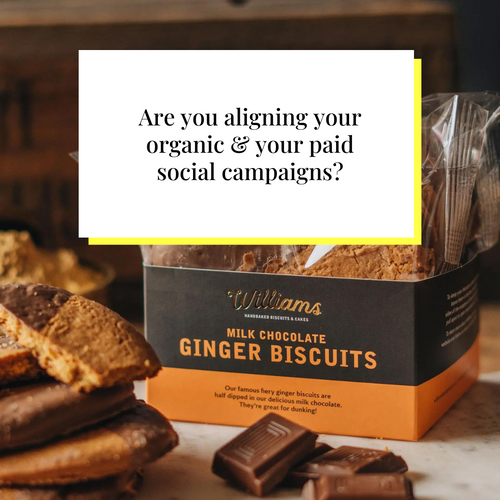 Why aligning your organic & your paid social campaigns is so important