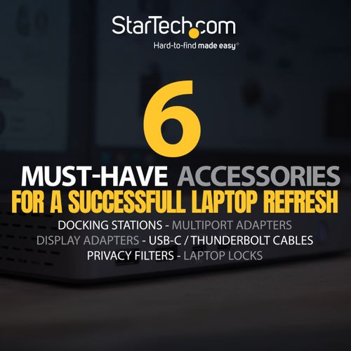 6 Accessories for a Successful Laptop Refresh