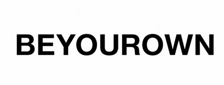 BEYOUROWN
