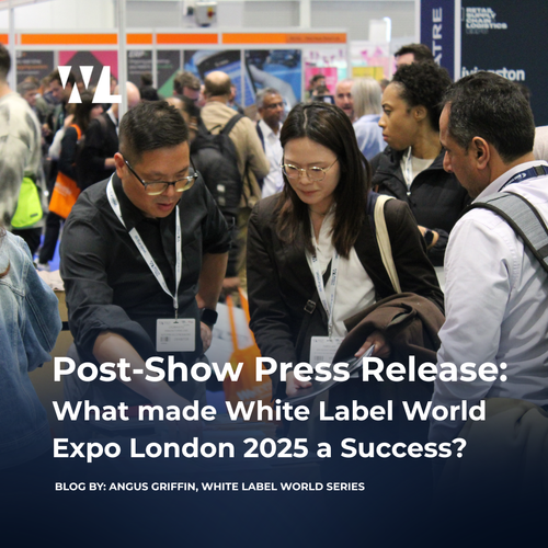 Post-Show Press Release: What made White Label World Expo London 2025 a Success?