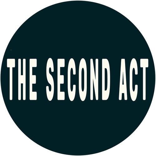 The Second Act
