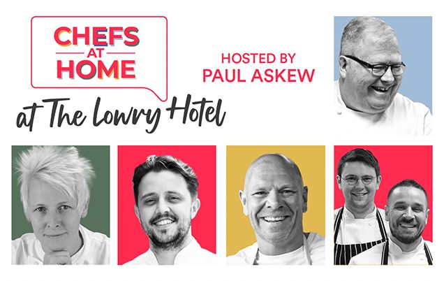 EVENT Chefs At Home at The Lowry Hotel (Hospitality Action)