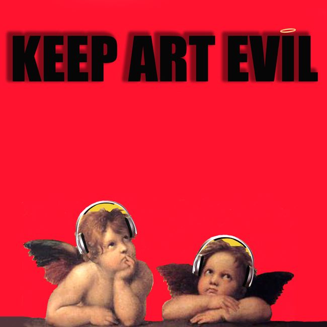 Keep Art Evil