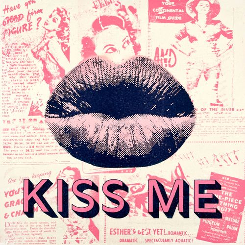 Kiss Me