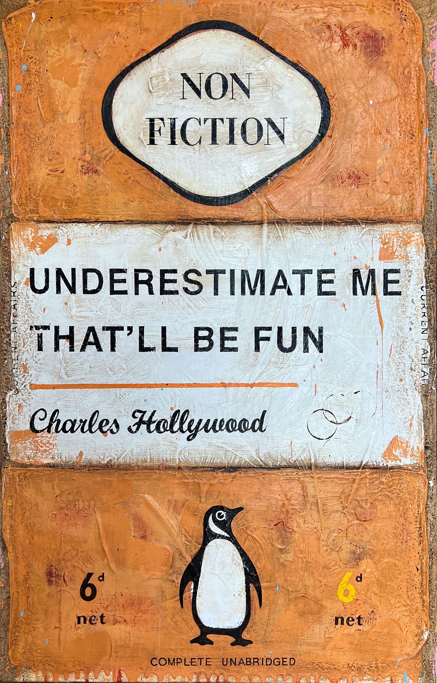 Underestimate Me That'll Be Fun