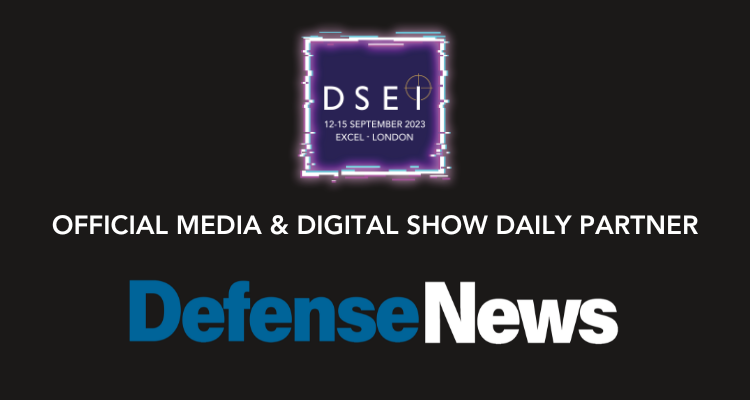 Defense News Named Official Media and Show Daily Partner of DSEI 2023