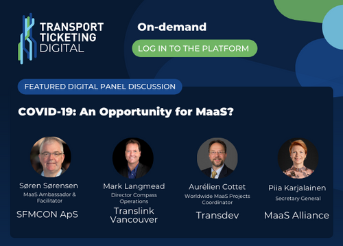 Panel Discussion; COVID-19: An opportunity for MaaS