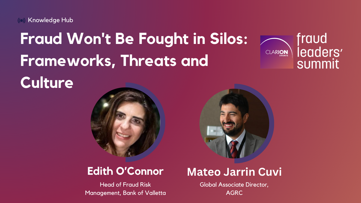 Fraud Won't Be Fought in Silos: Frameworks, Threats and Culture
