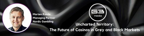 Erasing the Black and Grey Markets: G3 Interviews Nordic Gambling’s Morten Ronde