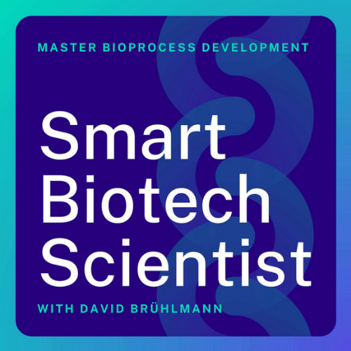 Smart Biotech Scientist Podcast​