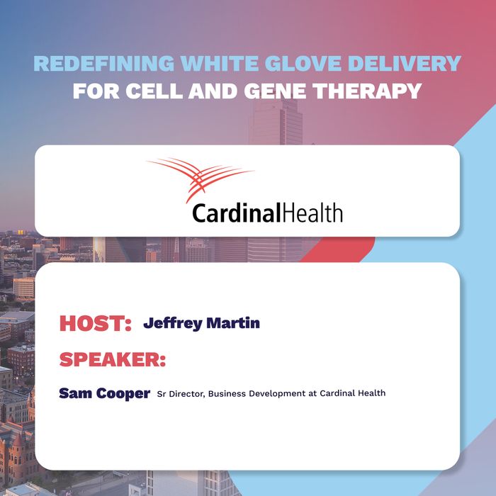 Redefining white glove delivery for cell and gene therapy
