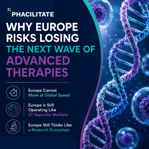 Why Europe Risks Losing the Next Wave of Advanced Therapies