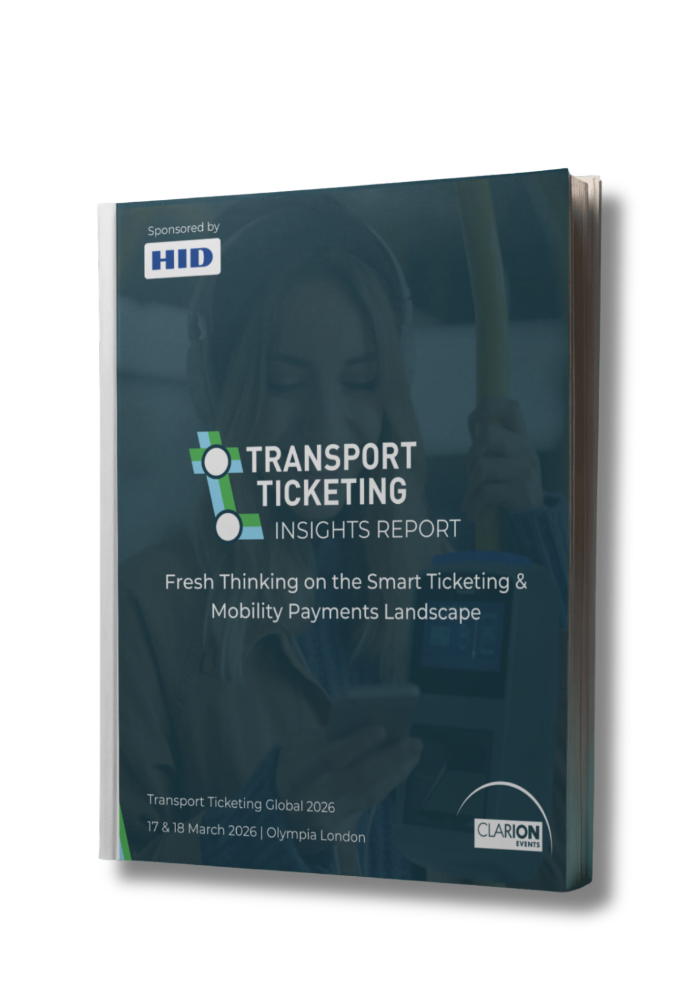 Transport Ticketing Insights Report - Edition 4 - Sponsored by HID