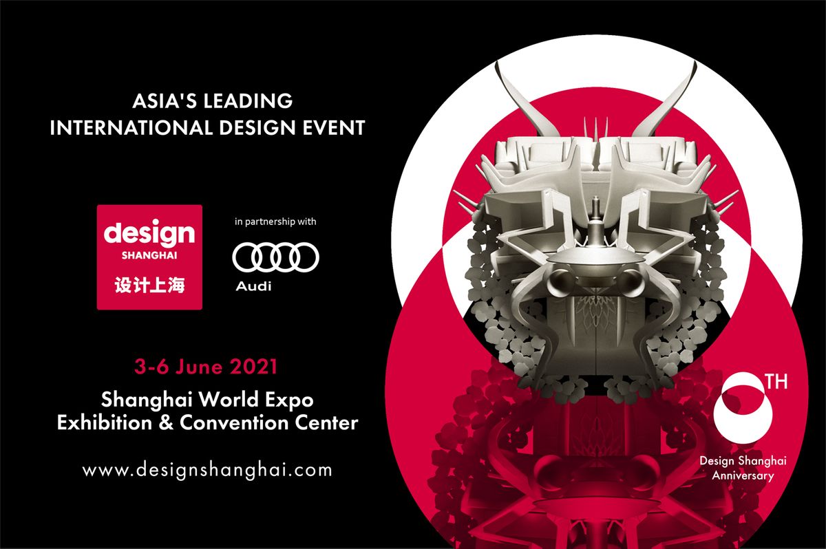 OPEN FOR BUSINESS: ASIA’S LARGEST INTERNATIONAL DESIGN EVENT, DESIGN SHANGHAI ANNOUNCES GLOBAL LINE-UP OF THE WORLD'S LEADING DESIGNERS AND BRANDS THIS JUNE