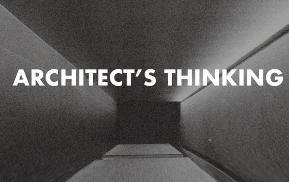 Architect's Thinking