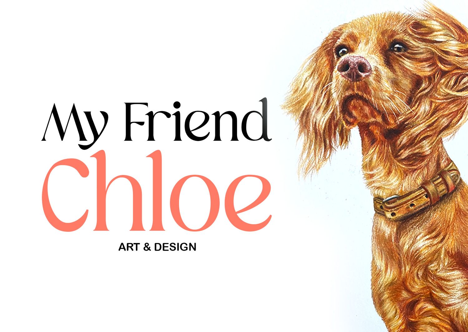 My Friend Chloe, Art & Design