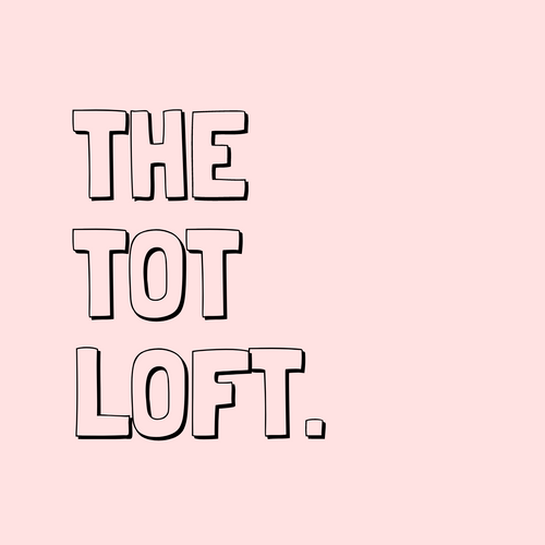 THE TOT LOFT