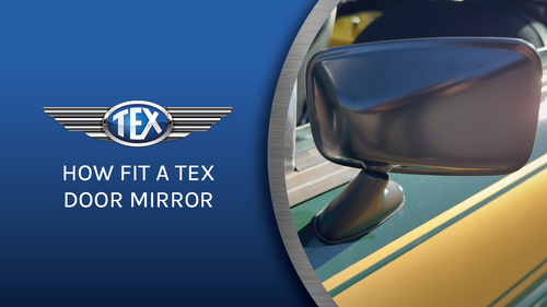 How to fit a TEX Automotive Door Mirror