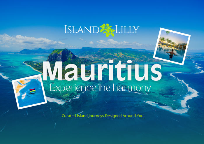 Island Lilly - Meaningful Mauritius Moments