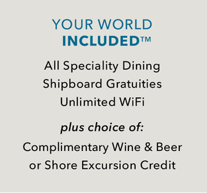 YOUR WORLD INCLUDED WITH EVERY VOYAGE