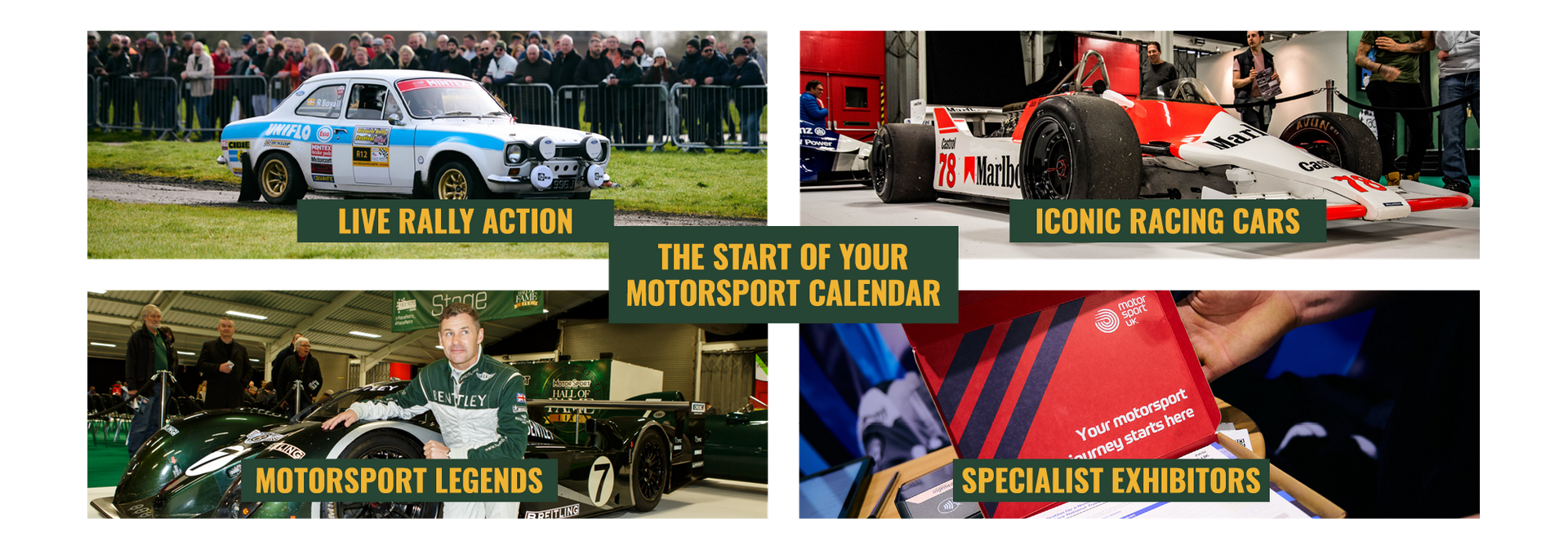 Motorsport event collage featuring a Bentley Le Mans car, Ford Escort rally car, McLaren F1 car, and MotorSport UK exhibitor pack for the start of the motorsport calendar.