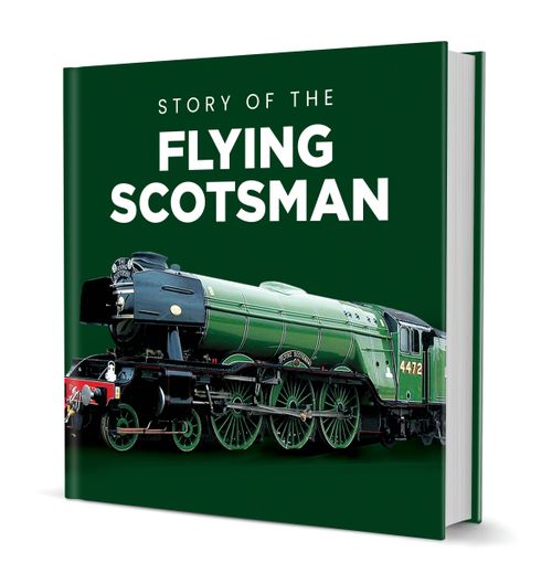 Flying Scotsman Hardback Book