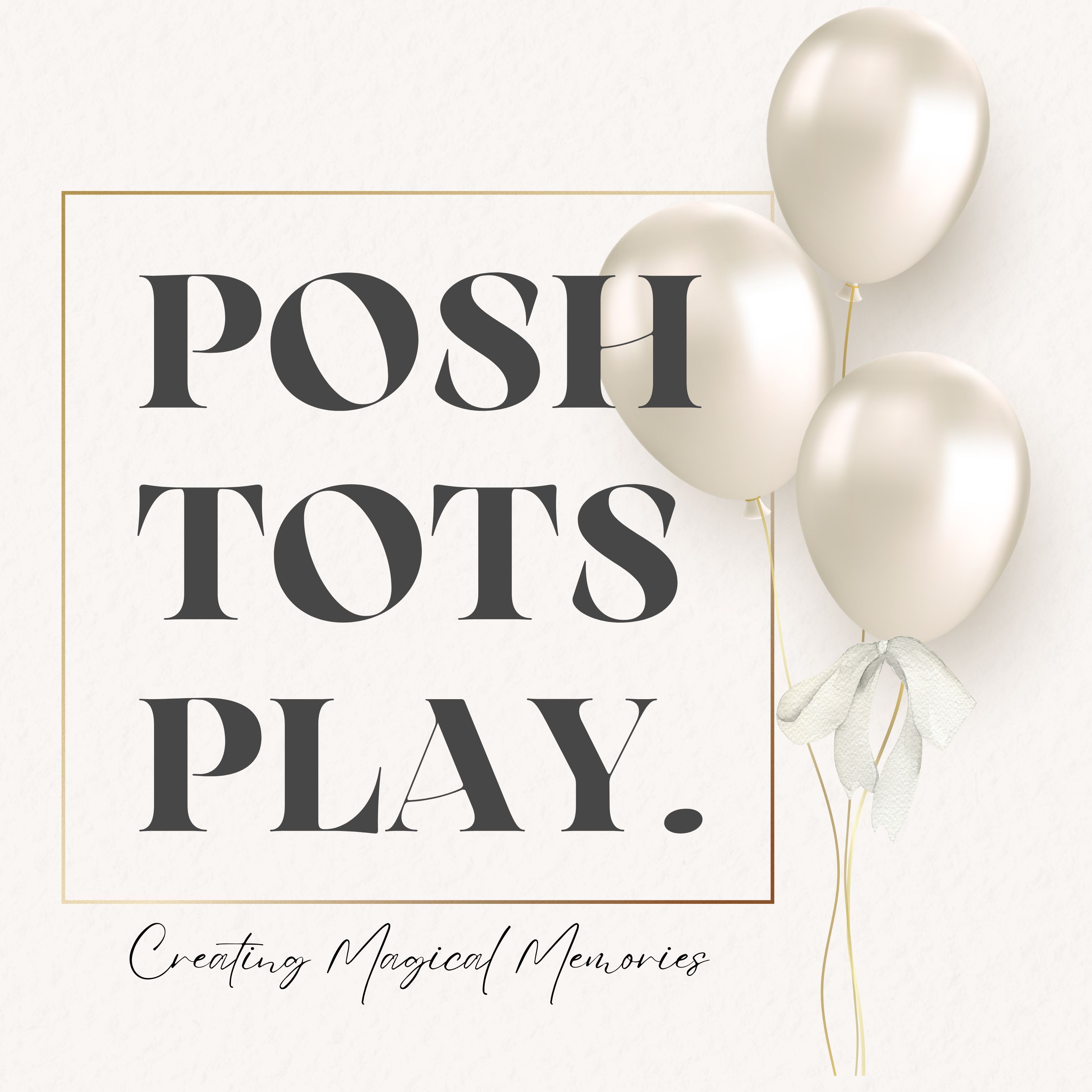 Posh Tots Play