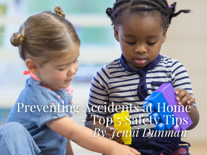 Preventing Accidents at Home - Top 5 Safety Tips