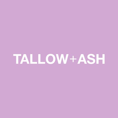 Tallow + Ash