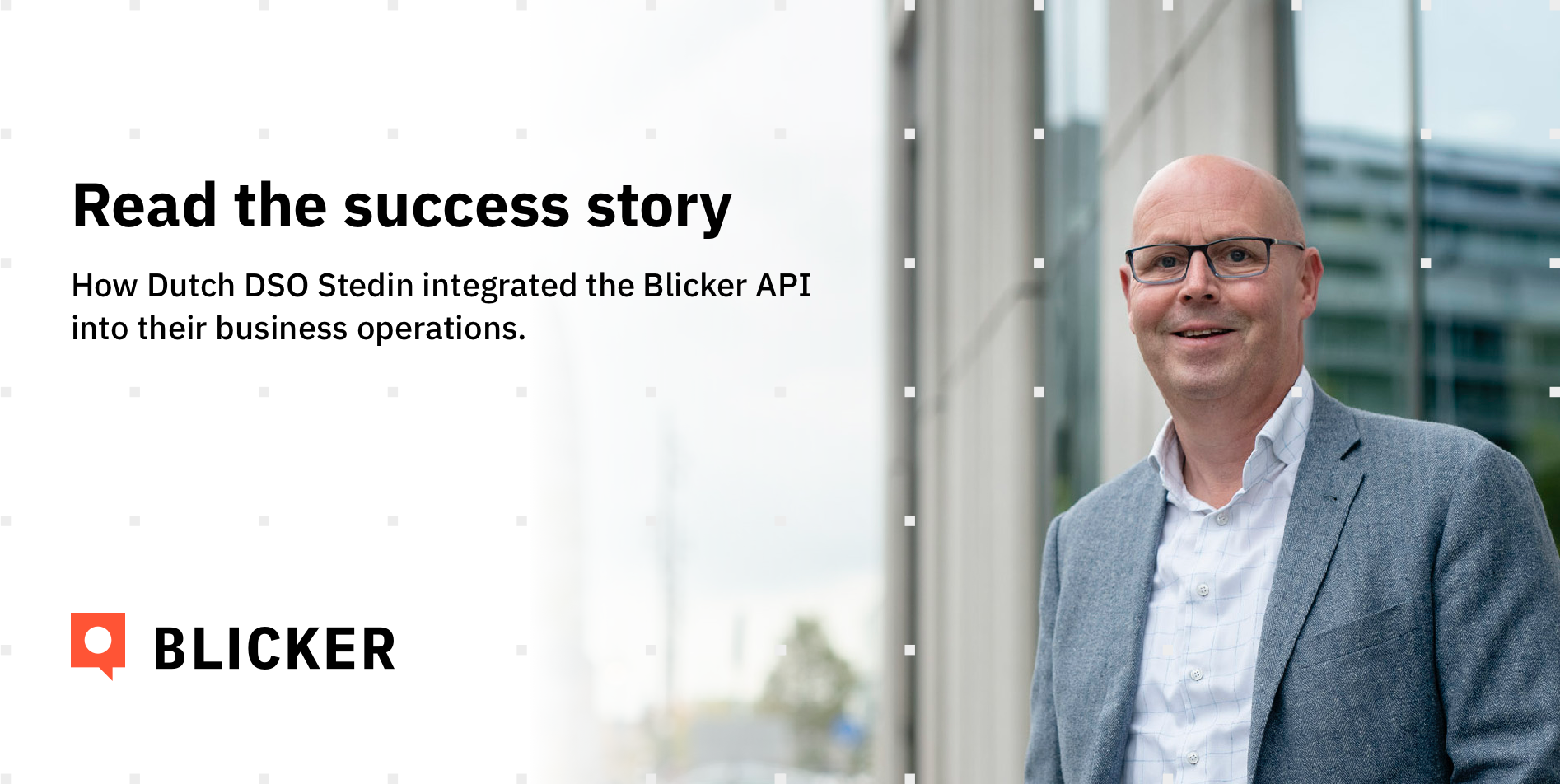 How DSO Stedin implemented the Blicker API