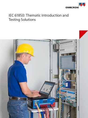 IEC 61850 - Thematic Introduction and Testing Solutions