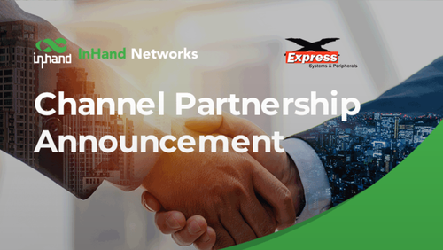 InHand Networks Announces Channel Partnership with Express Systems & Peripherals