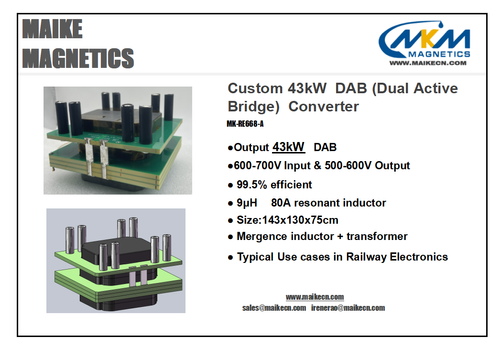 Custom Magnetic components for 43kW  DAB (Dual Active Bridge)  Converter