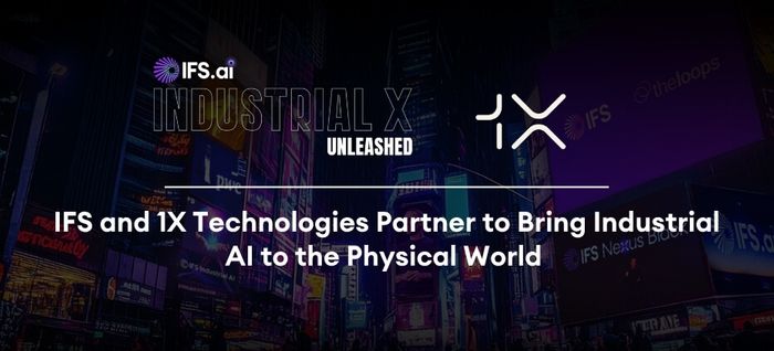 Press Release - IFS and 1X Technologies Partner to Bring Industrial AI to the Physical World