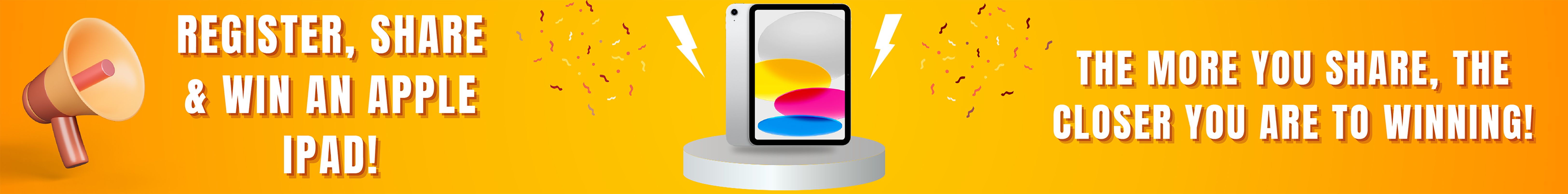 Register, Share & Win!