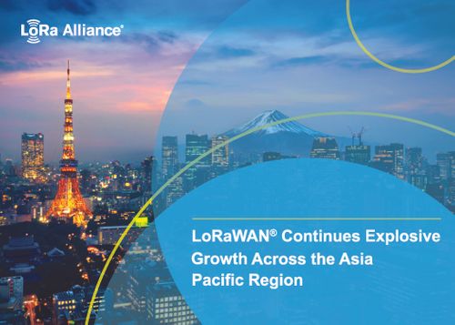 LoRaWAN® Continues Explosive Growth Across the Asia Pacific Region; Millions of Device Deployments Announced in 2023