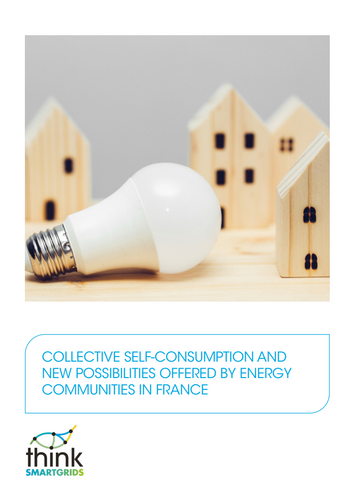 COLLECTIVE SELF-CONSUMPTION AND NEW POSSIBILITIES OFFERED BY ENERGY COMMUNITIES IN FRANCE