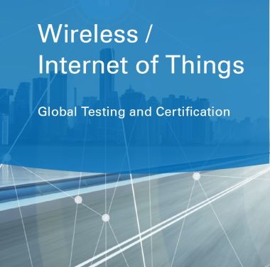 Wireless IoT - Global Testing and Certification