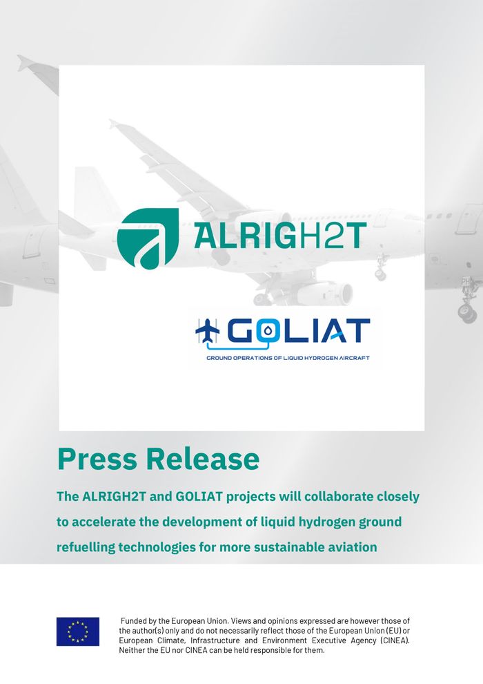 The ALRIGH2T and GOLIAT projects will collaborate closely  to accelerate the development of liquid hydrogen ground  refuelling technologies for more sustainable aviation