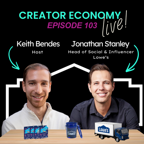 Episode 103: How Lowe’s Is Turning Creators Into Product Innovators with Jonathan Stanley